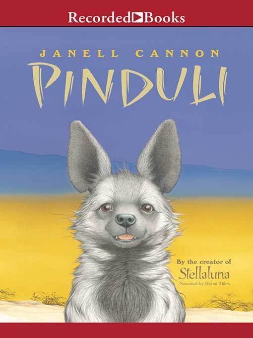Title details for Pinduli by Janell Cannon - Wait list